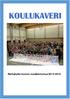 KOULUN PUHELINNUMEROT Rehtori Antti Ikonen 050 549 0071. Koulusihteeri Kirsi Laakkonen 050 440 1362