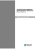 Talvihoidon laadun kehittäminen työmatkaliikenteen näkökulmasta Hämeen tiepiirissä. Tiehallinnon sisäisiä julkaisuja 41/2008