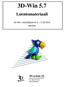 3D-Win 5.7. Luentomateriaali. 3D-system Oy. 3D-Win käyttäjäpäivät 4. 5.10.2012 Helsinki