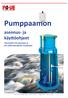 Pumppaamon. asennus- ja käyttöohjeet. Valmistettu CE-asetusten ja. EN 12050 standardin mukaisesti.