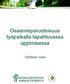 Osaamisperusteisuus työpaikalla tapahtuvassa oppimisessa. Opettajan opas