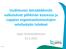 Uudistuvan lainsäädännön vaikutukset pähkinän kuoressa ja Lappian organisaatiomuotojen selvitystyön tulokset. Lapin koulutusfoorumi 14.1.