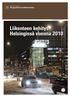 Helsinki Suunnittelee 2011:4. Liikenteen kehitys Helsingissä vuonna 2010