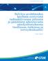 STUK-A258 / ELOKUU 2013