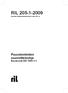 RIL 205-1-2009 Suomen Rakennusinsinöörien Liitto RIL ry. Puurakenteiden suunnitteluohje Eurokoodi EN 1995-1-1