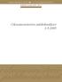 TOIMINTA JA HALLINTO 2009:17. Oikeusministeriön säädöshankkeet