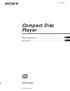 (1) Compact Disc Player. Betjeningsvejledning. Käyttöohjeet CDP-CX Sony Corporation
