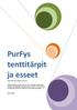 PurFys tenttitärpit ja esseet. DensCursus Laine (2011)