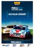 KILPAILUN SÄÄNNÖT Pirelli Ralli Ralli SM, Suomi CUP, kansallinen, NEAFP, NEZ Tampereen Urheiluautoilijat ry Tampere