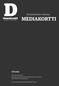 MEDIAKORTTI. Ilmoittaminen verkossa. Julkaisija.  Kustannus Oy Demokraatti, Siltasaarenkatu C, 6.krs, PL 338, Helsinki