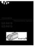 VIDEOKAMERA Yksityiskohtainen käyttöopas GZ-R415 GZ-R410