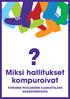 Miksi hallitukset kompuroivat