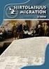 SIIRTOLAISUUS MIGRATION INSTITUUTIN TUTKIMUS 1 2/2016
