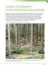 Metsänomistajien asenteet monimuotoisuuden säilyttämiseen ja metsien käyttöön. Mikko Kurttila