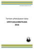 Opetushallituksen määräys 60/011/2015. Tornion yhteislyseon lukio OPETUSSUUNNITELMA 2016