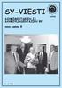 SY-VIESTI. SÄHKÖMESTARIEN JA SÄHKÖYLIASENTAJIEN RY  4/2006