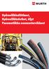 Hydrauliikkaliittimet, Hydrauliikkaletkut, öljyt Pneumatiikka asennustarvikkeet