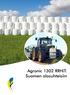 Agronic 1302 RRHiT. Suomen olosuhteisiin