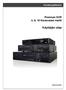 Kovalevytallennin. Premium DVR 4, 8, 16 Kanavaiset mallit. Käyttäjän ohje MADE IN KOREA