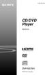 (3) CD/DVD Player. Käyttöohje DVP-NS76H Sony Corporation