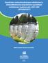 Alueellisten vesihuoltoratkaisujen edistäminen ja kiinteistökohtaisten järjestelmien suunnittelun kehittäminen Uudellamaalla LOPPURAPORTTI