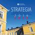 Strategia 2020 Strategiatyön keskeiset johtopäätökset