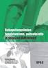 Motivoiva lähestymistapa päihdekeskustelussa. TiinaNykky Arjen Mieli hanke, Kuopion osahanke koordinaattori