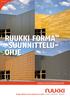 RUUKKI FORMA -SUUNNITTELU-