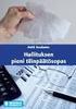 SISÄLTÖ HALLITUKSEN TOIMINTAKERTOMUS 5 KONSERNITILINPÄÄTÖS, IFRS 17 EMOYHTIÖN TILINPÄÄTÖS, FAS 67. Myyntisaamiset ja muut saamiset