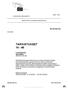 TARKISTUKSET FI Moninaisuudessaan yhtenäinen FI 2011/0125(COD) Lausuntoluonnos Adam Bielan (PE v01-00)