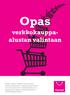 Opas verkkokauppa- alustan valintaan