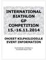 INTERNATIONAL BIATHLON GP COMPETITION