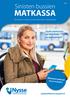 MATKASSA. Sinisten bussien. Löydä aikataulusi nyt linjoittain tai digitaalisesti! Tampereen seudun joukkoliikenteen tiedotuslehti