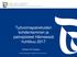Työvoimapalveluiden kohdentaminen ja painopisteet Hämeessä huhtikuu 2017