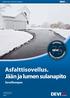 Asfalttisovellus. Jään ja lumen sulanapito. Sovellusopas. Intelligent solutions with lasting effect devi.fi