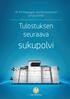 HP A3 Managed -monitoimilaitteet ja tulostimet. Tulostuksen seuraava. sukupolvi