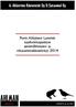 A. Ahlström Kiinteistöt Oy & Satawind Oy. Porin Ahlaisten Lammin tuulivoimapuiston pesimälinnusto- ja viitasammakkoselvitys 2014 AHLMAN GROUP OY