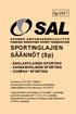 SPORTINGLAJIEN SÄÄNNÖT (Sp)