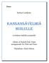 Piano. Herbert Lindholm. sovituksia huilulle ja pianolle. Album of Finnish Folk Tunes arrangements for Flute and Piano. Flöjtalbum i finsk folkton