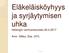 Eläkeläisköyhyys ja syrjäytymisen uhka Helsingin vanhusneuvosto