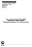 Lemmenjoen alueen Karuojalta heinäkuussa 2000 löydetyn Karpaasi-kultahipun (74,9 g) tutkimukset