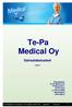 Te-Pa Medical Oy. Sairaalakalusteet 1/2017. Yhteystiedot: Teollisuustie Lemi p