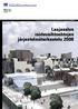 Helsingin kaupunkisuunnitteluviraston julkaisuja 2008:10 HKL:n julkaisusarja D:5/2008. Laajasalon raidevaihtoehtojen järjestelmätarkastelu 2008