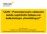 LEAN Prosessijannujen rakkauden kohde, kapitalistin työkalu vai kukkahattujen yhteisöllisyys?