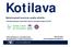 Kotilava. Rahoitusmalli avoinna uusille lehdille. Julkaisuavustusinfo Tieteellisten seurain valtuuskunnassa