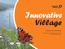 Innovative Village. Edited by Ou Raa kainen. Published by Innova ve Village Transna onal Leader Coopera on Project