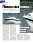 Finnmaster 5700 WA. Finnmaster on yksi vahvimmin. Walkaround moneen menoon
