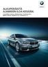 ALKUPERÄISTÄ AJAMISEN ILOA KESÄÄN. UUSI BMW 5-SARJA: SEDAN (G30), TOURING (G31) BMW 5-SARJA: SEDAN (F10), TOURING (F11)