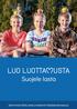 OPAS YHTEISTYÖSTÄ LAPSIA JA PERHEITÄ TYÖSSÄÄN KOHTAAVILLE