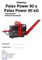 Ohjekirja Palax Power 90 s Palax Power 90 sg Traktorikäyttö Sähkömoottorikäyttö